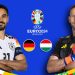 EURO 2024 Preview: Germany Eye Knockout Place as They Face Hungary