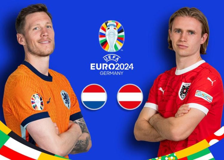 EURO 2024: Netherlands vs. Austria – Match Preview