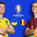 EURO 2024 Preview: Ukraine vs Belgium