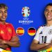Spain and Germany Set for High-Stakes Euro 2024 Quarter-Final Clash
