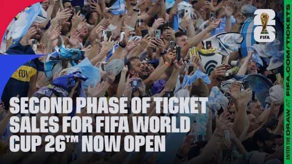 Second Phase of FIFA World Cup 26 Ticket Sales Now Open