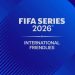 FIFA Confirms Expanded FIFA Series 2026 for Men’s And Women’s National Teams