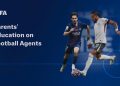 FIFA Empowers Parents with Handbook to Navigate Youth Football Agents